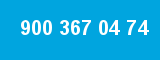 900 367 04 74